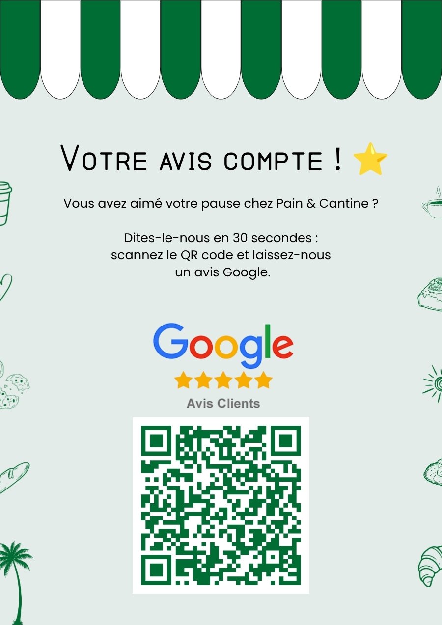 Pain & Cantine, affiche avis Google, réalisation Sud Up Studio